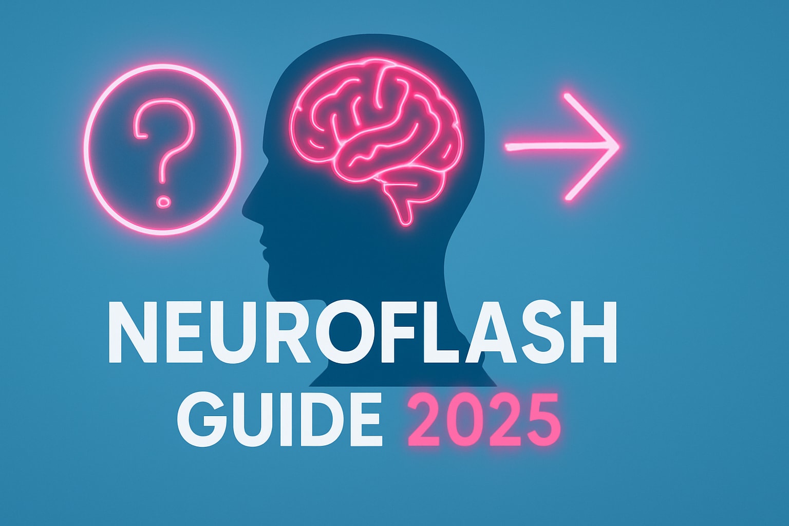 Neuroflash 2026 - Tipps, Tools & Anwendung im Überblick